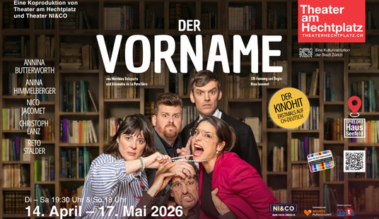 Der Vorname  Der Publikums-Liebling erstmals auf Schweizerdeutsch! - vom 14. April bis 17. Mai 2026